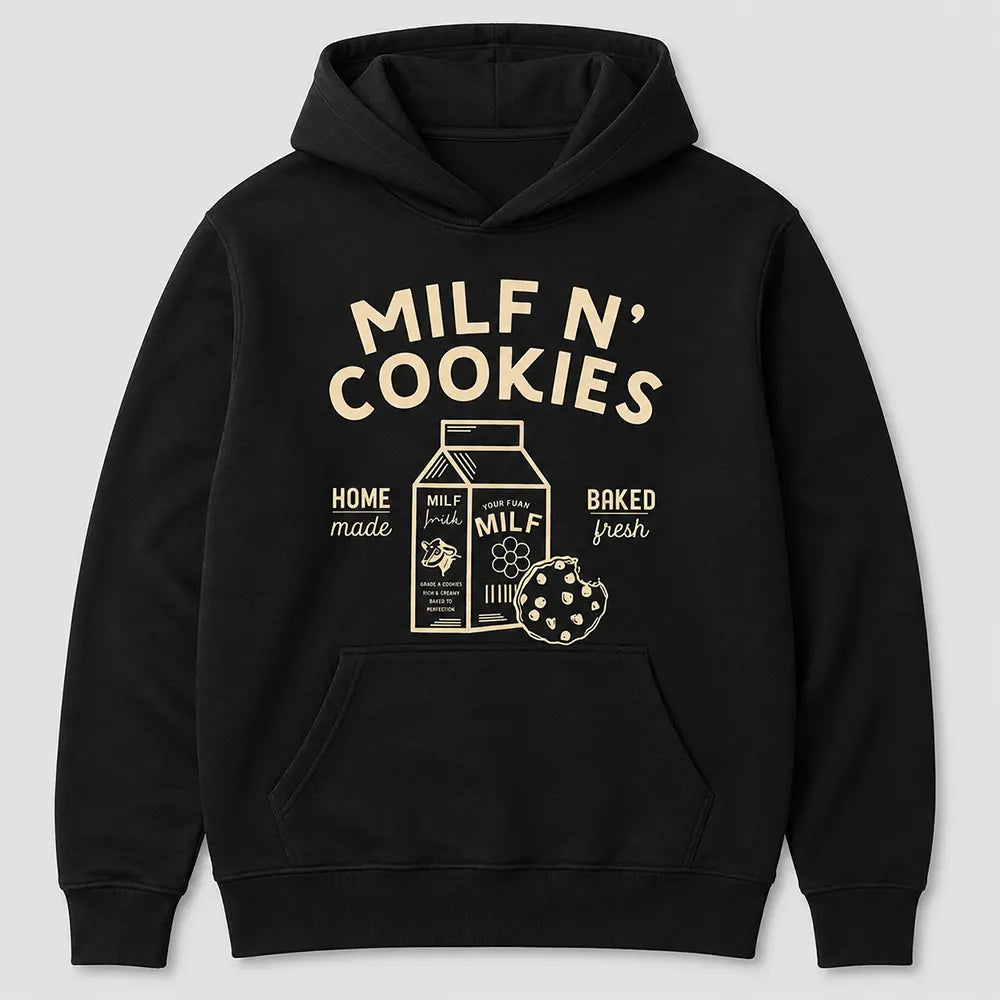 MILF N Cookies T-Shirt / Sweatshirt / Hoodie