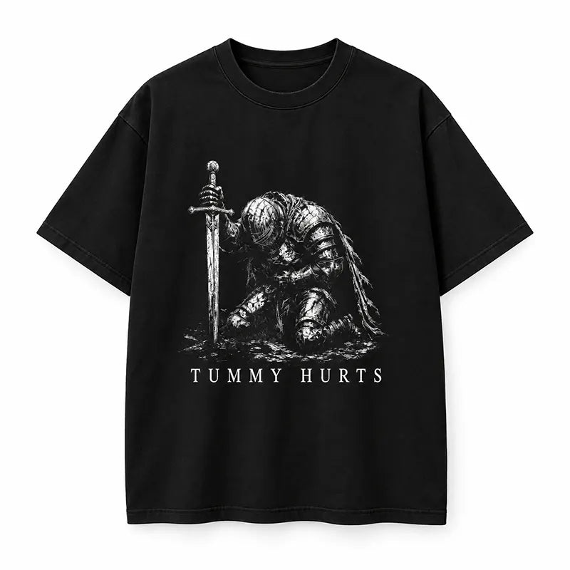 Tummy Hurts Medieval Knight T-Shirt / Sweatshirt / Hoodie