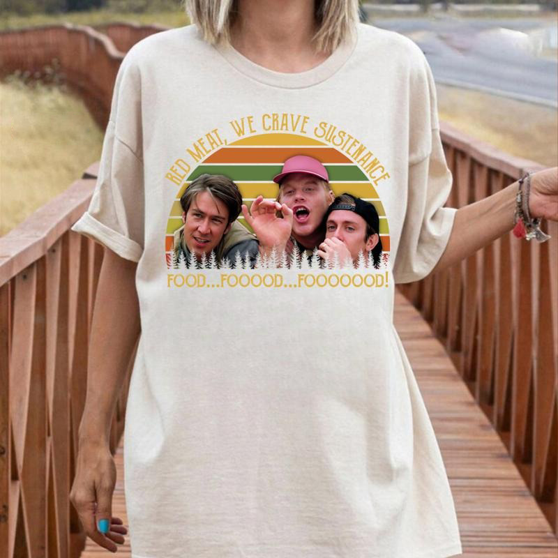 We Crave Sustenance Twister Movie Quote T-Shirt / Sweatshirt / Hoodie