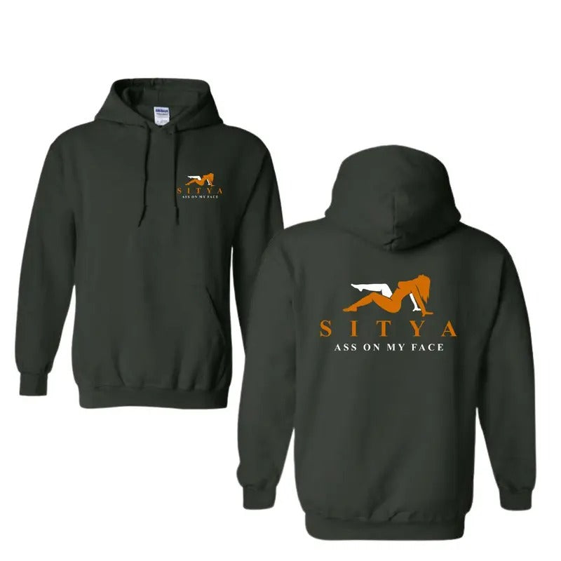 Sit On My Face SITYA T-Shirt/Sweatshirt/Hoodie