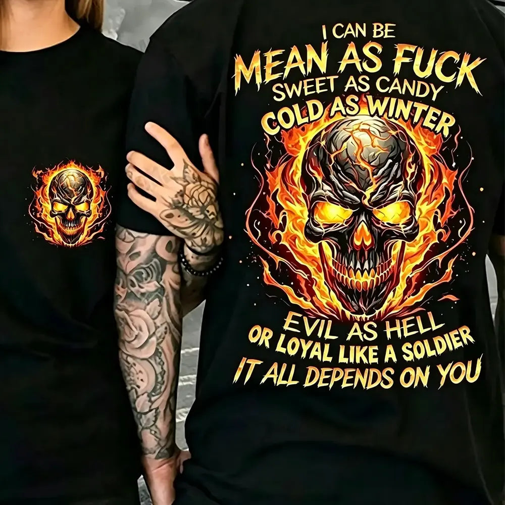 Mean As Hell Loyal Like A Soldier T-Shirt / Sweatshirt / Hoodie