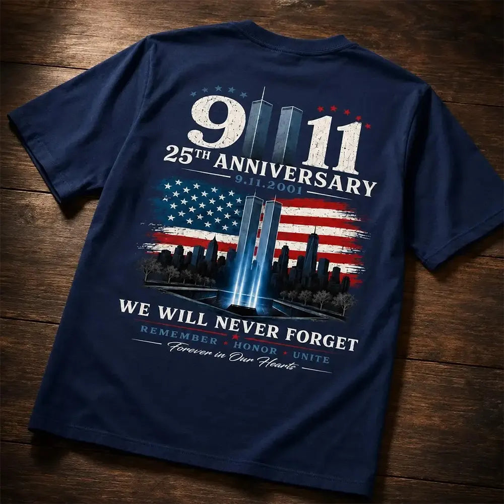 Never Forget September 11 T-Shirt / Sweatshirt / Hoodie