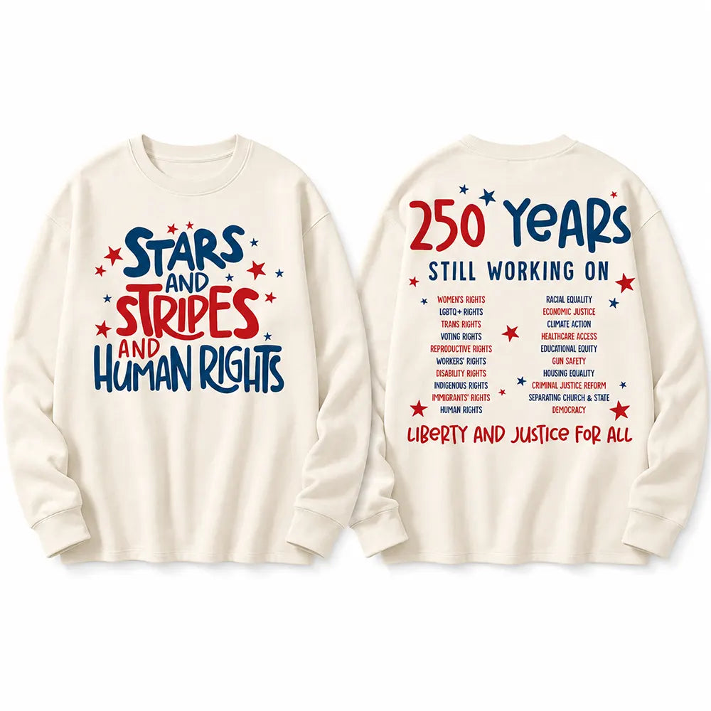Stars Stripes And Human Rights T-Shirt / Sweatshirt / Hoodie