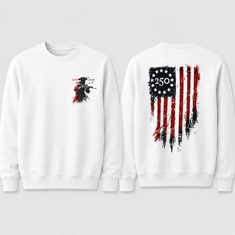 America 250th Anniversary Revolutionary Soldier T-Shirt / Sweatshirt / Hoodie