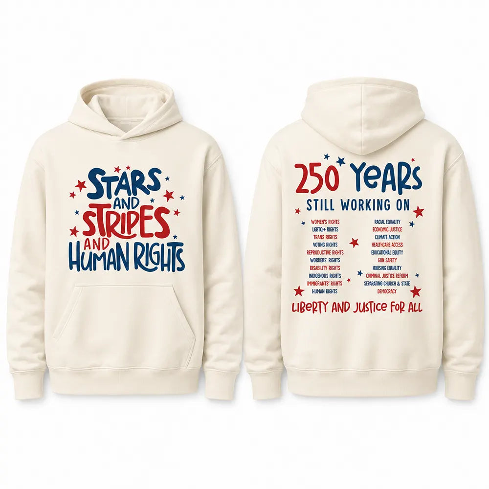 Stars Stripes And Human Rights T-Shirt / Sweatshirt / Hoodie