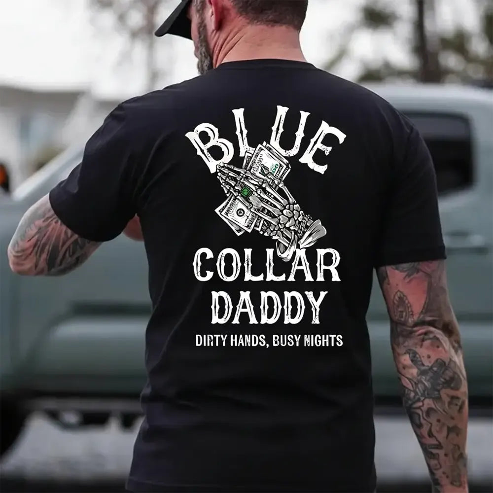 Blue Collar Daddy T-Shirt / Sweatshirt / Hoodie