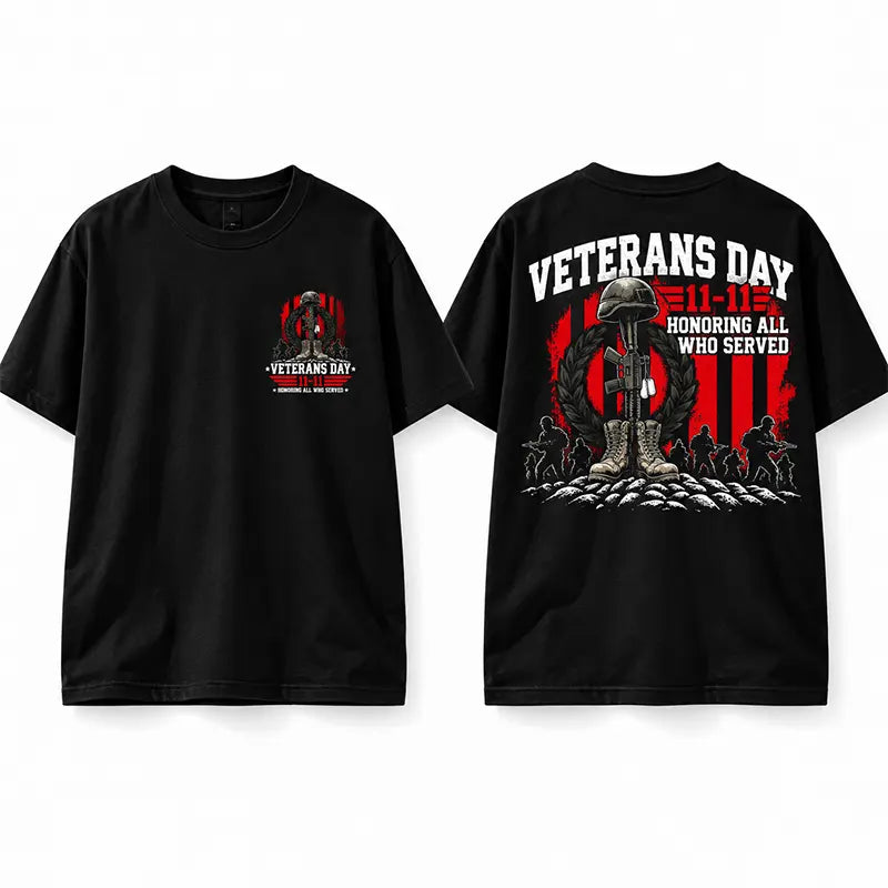 Veterans Day Honoring All Who Served T-Shirt / Sweatshirt / Hoodie