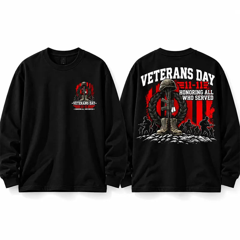 Veterans Day Honoring All Who Served T-Shirt / Sweatshirt / Hoodie