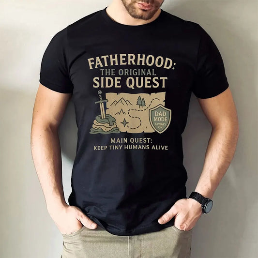Fatherhood The Original Side Quest T-Shirt / Sweatshirt / Hoodie