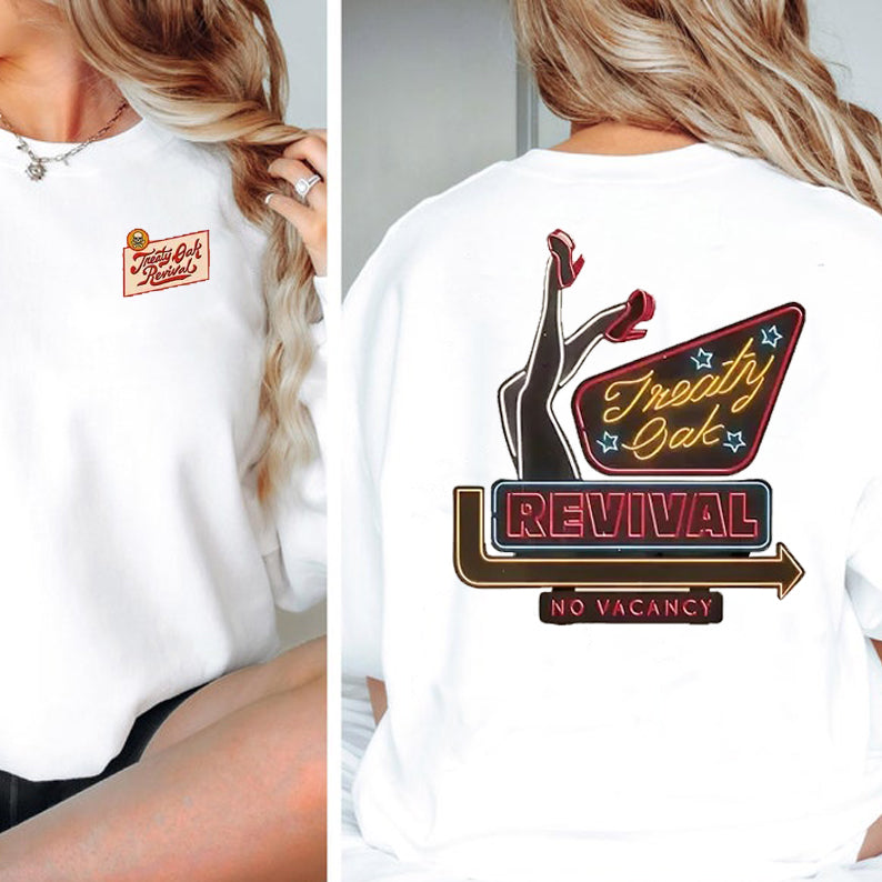Treaty Oak Revival No Vacancy T-Shirt/Sweatshirt/Hoodie