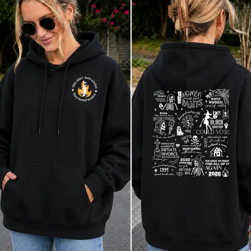 They Burned Women Not Witches T-Shirt / Sweatshirt / Hoodie
