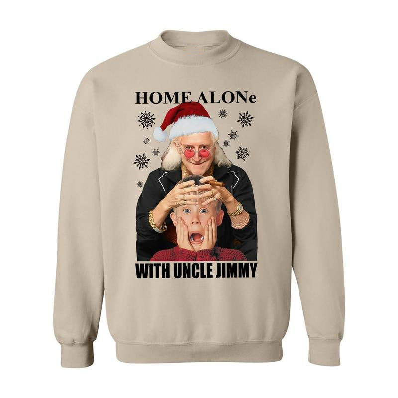 Home Alone With Uncle Jimmy T-Shirt / Sweatshirt / Hoodie