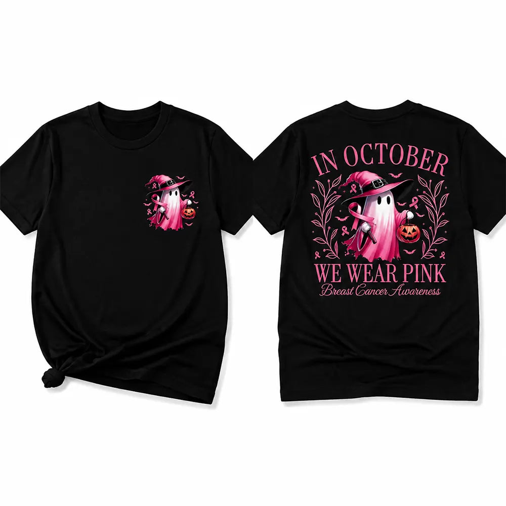 In October We Wear Pink T-Shirt / Sweatshirt / Hoodie