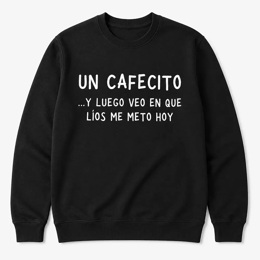 Un Cafecito Coffee Lover T-Shirt / Sweatshirt / Hoodie