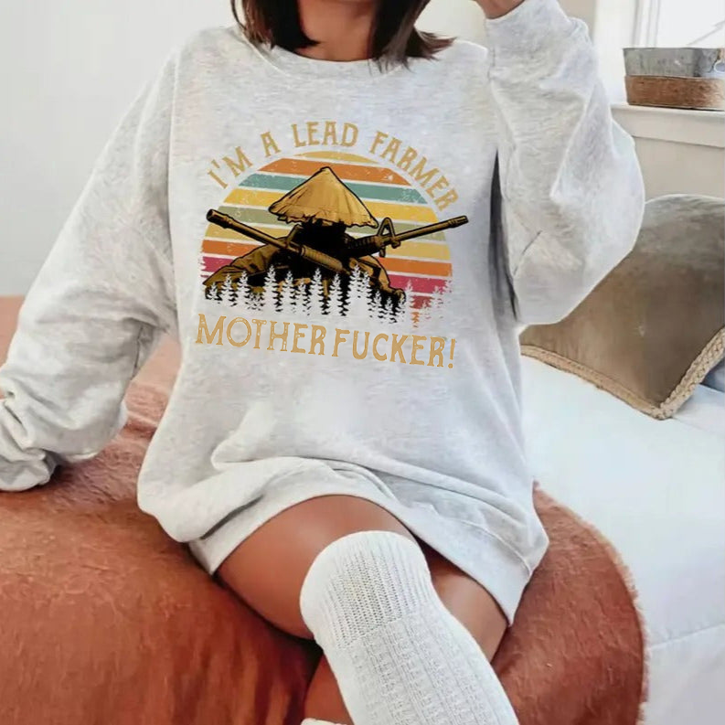 I'm A Lead Farmer Vintage T-Shirt / Sweatshirt / Hoodie