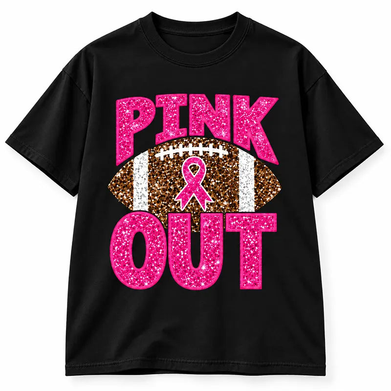 Pink Out Football T-Shirt / Sweatshirt / Hoodie