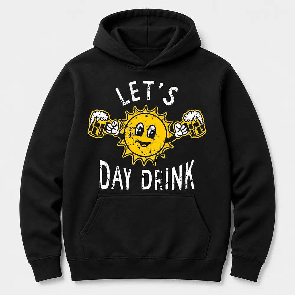Let’s Day Drink Sunny Cheers T-Shirt / Sweatshirt / Hoodie