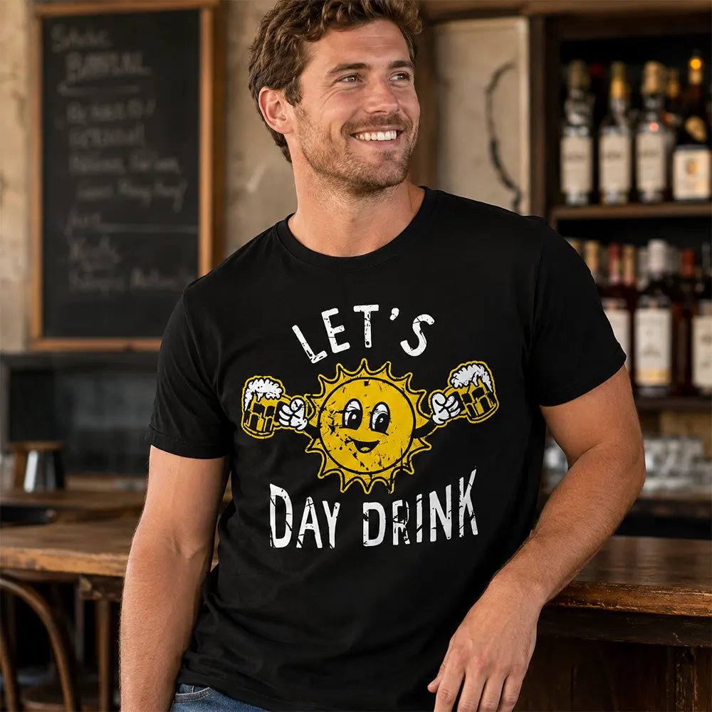 Let’s Day Drink Sunny Cheers T-Shirt / Sweatshirt / Hoodie