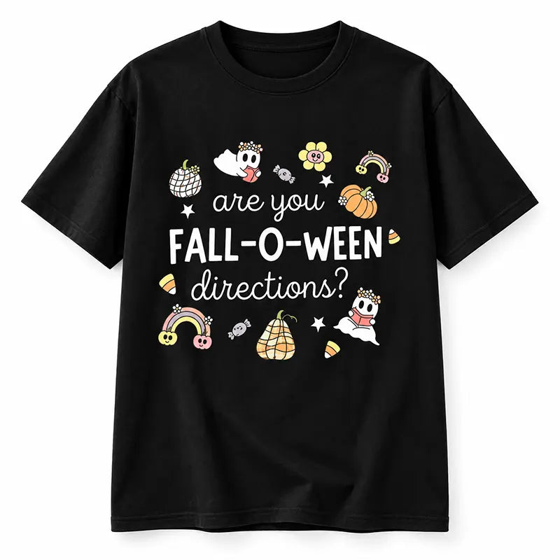 Fall-O-Ween Teacher Humor T-Shirt / Sweatshirt / Hoodie