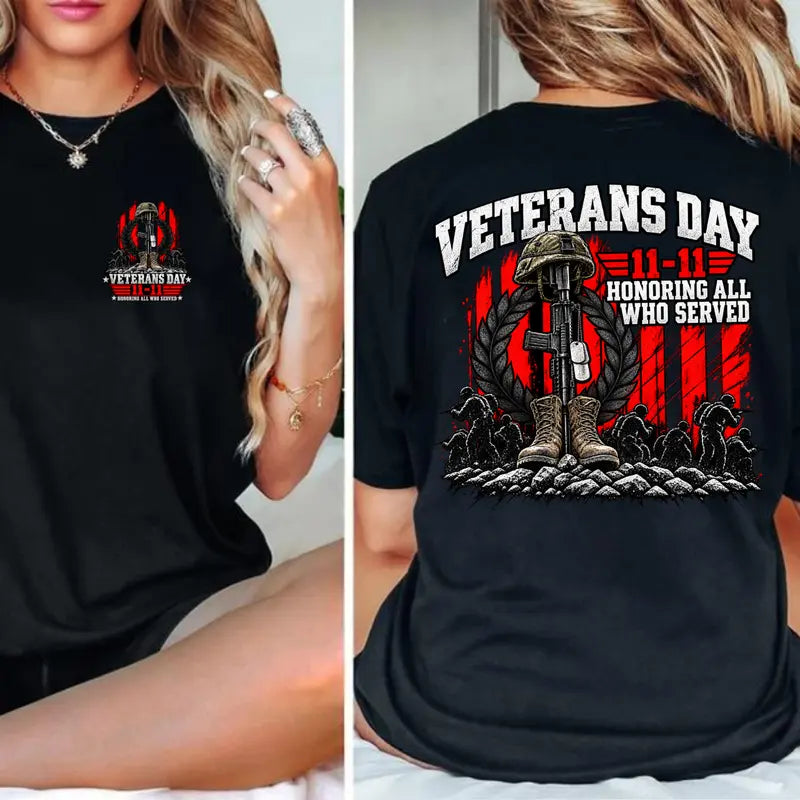 Veterans Day Honoring All Who Served T-Shirt / Sweatshirt / Hoodie