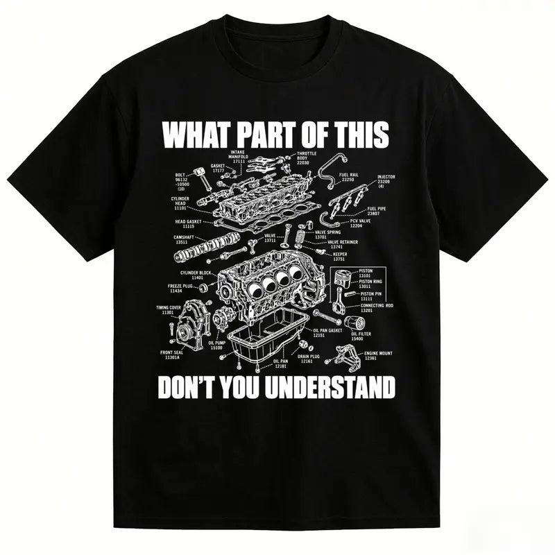 Engine Diagram Mechanic Humor T-Shirt / Sweatshirt / Hoodie