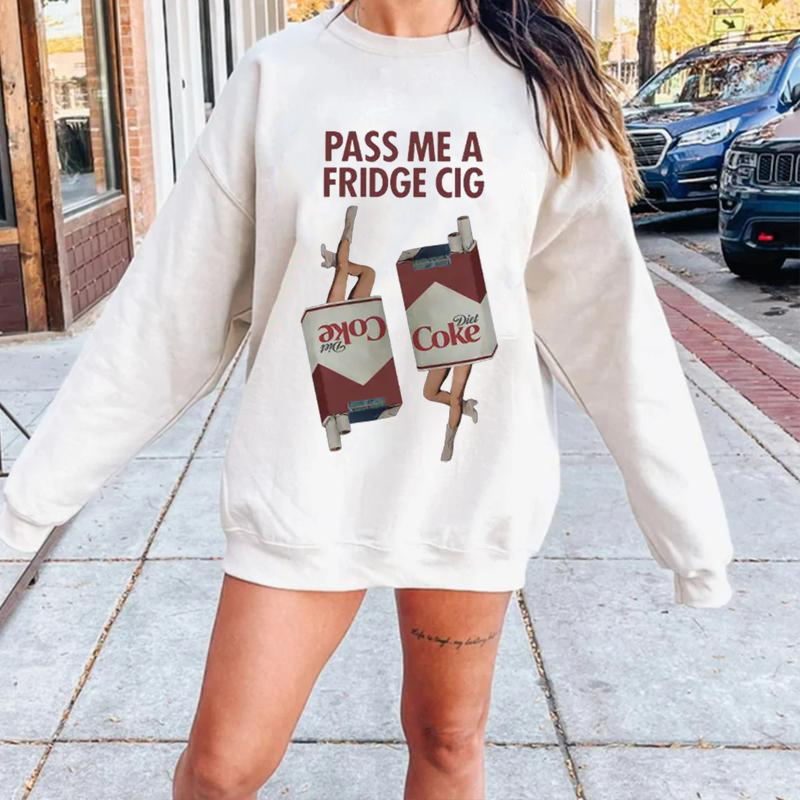 PASS ME A FRIDGE CIG Retro Funny Graphic T-Shirt/Sweatshirt/Hoodie