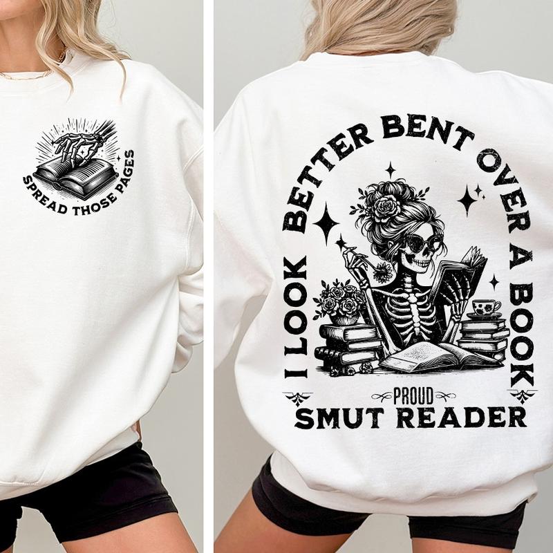 Proud Smut Reader Skeleton Unisex T-Shirt / Sweatshirt / Hoodie
