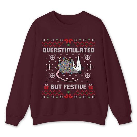 Overstimulated But Festive Funny Opossum Christmas T-Shirt / Sweatshirt / Hoodie