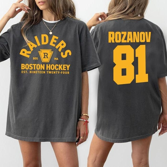 Ilya Rozanov 81-Boston Raiders Hudson Williams Connor Storrie T-Shirt / Sweatshirt / Hoodie