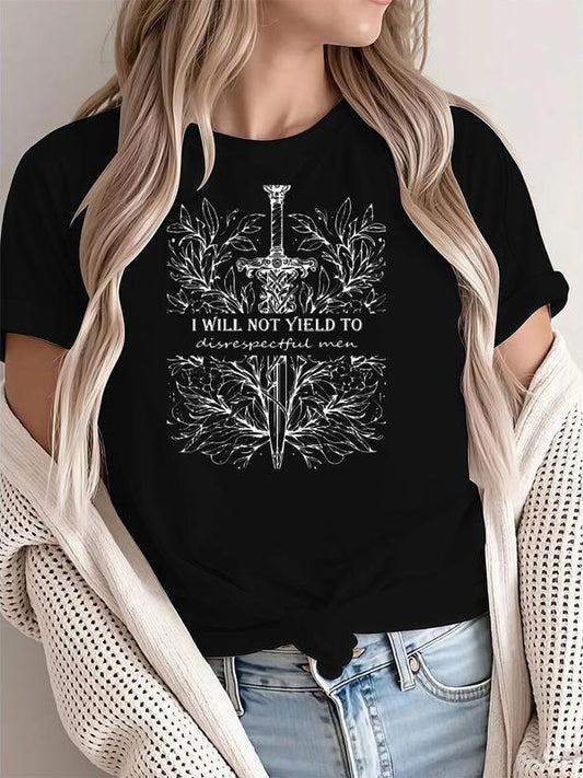I Will Not Yield To Disrespectful Men Feminist T-Shirt / Sweatshirt / Hoodie