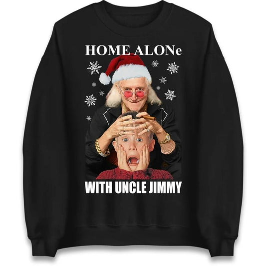 Home Alone With Uncle Jimmy T-Shirt / Sweatshirt / Hoodie