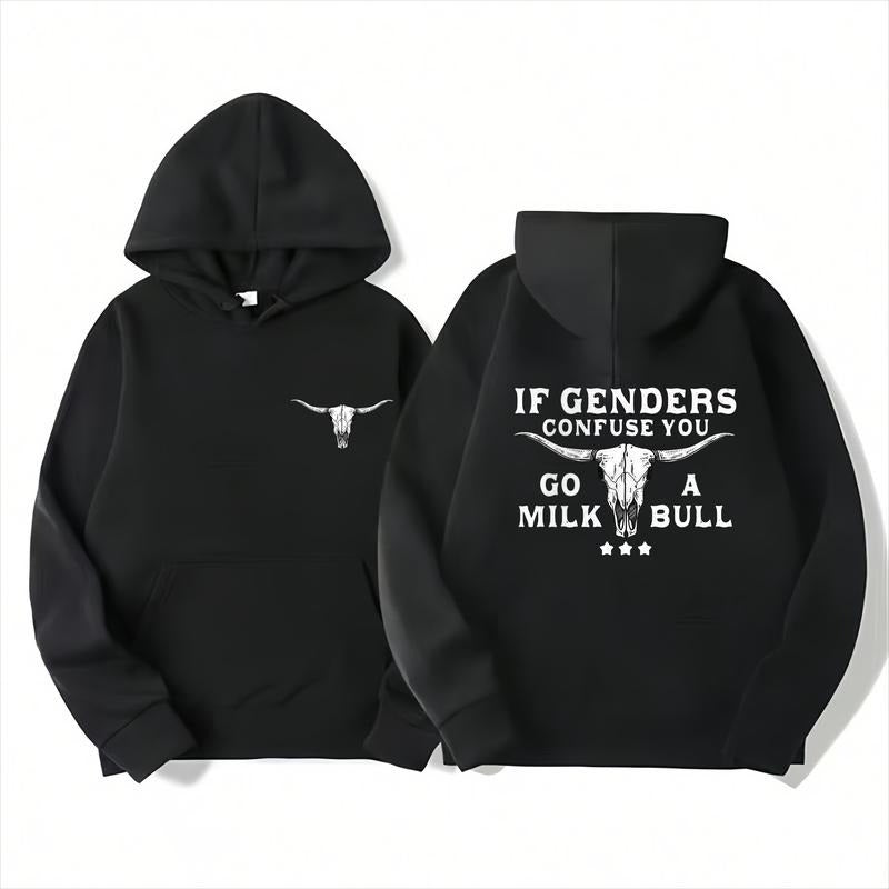If Gender Confuse You Go Milk a Bull Funny Quote T-Shirt/Sweatshirt/Hoodie