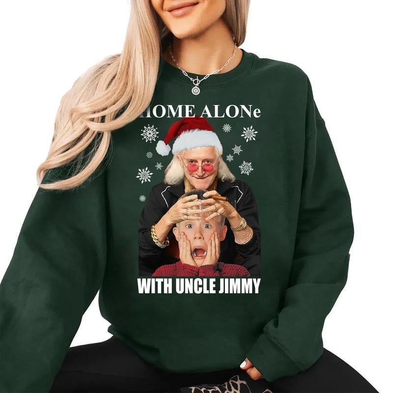 Home Alone With Uncle Jimmy T-Shirt / Sweatshirt / Hoodie