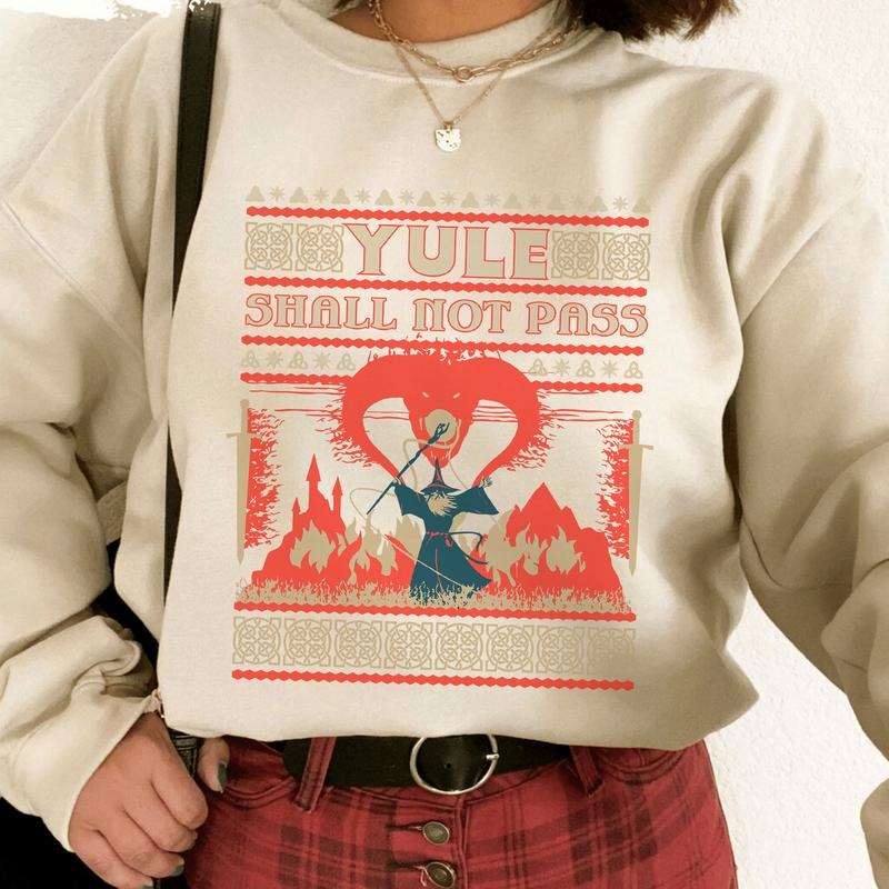 Yule Shall Not Pass Funny Christmas LOTR T-Shirt / Sweatshirt / Hoodie