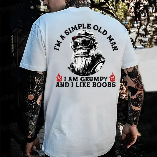 Grumpy Old Man With Simple Tastes T-Shirt / Sweatshirt / Hoodie