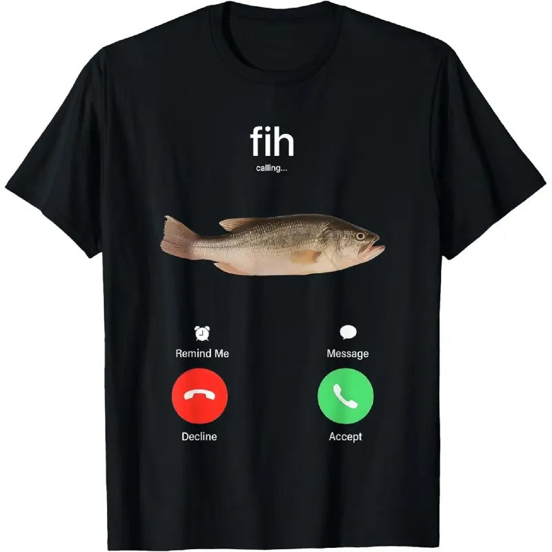 Fih Calling Remind Me Message Decline Accept Phone Call T-Shirt/Sweatshirt/Hoodie