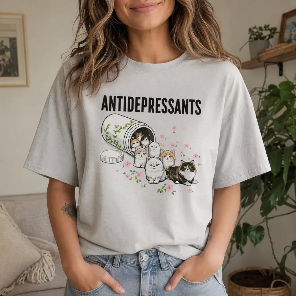Cats Are My Antidepressants T-Shirt / Sweatshirt / Hoodie