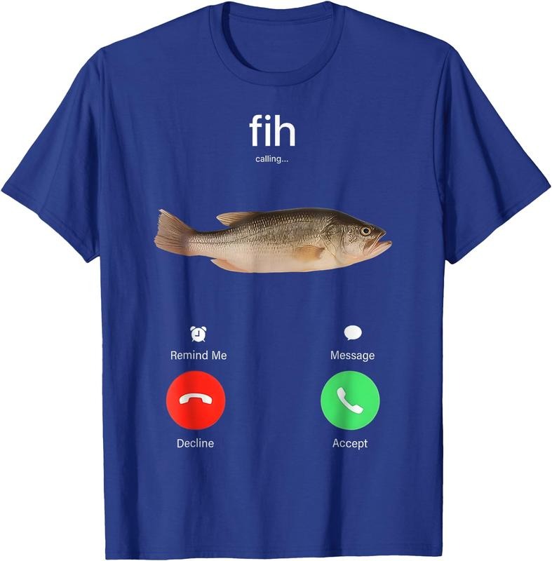Fih Calling Remind Me Message Decline Accept Phone Call T-Shirt/Sweatshirt/Hoodie