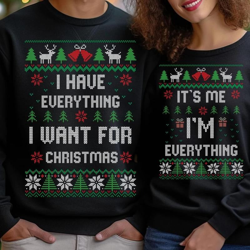 Everything I Want for Christmas Couple T-Shirt / Sweatshirt / Hoodie