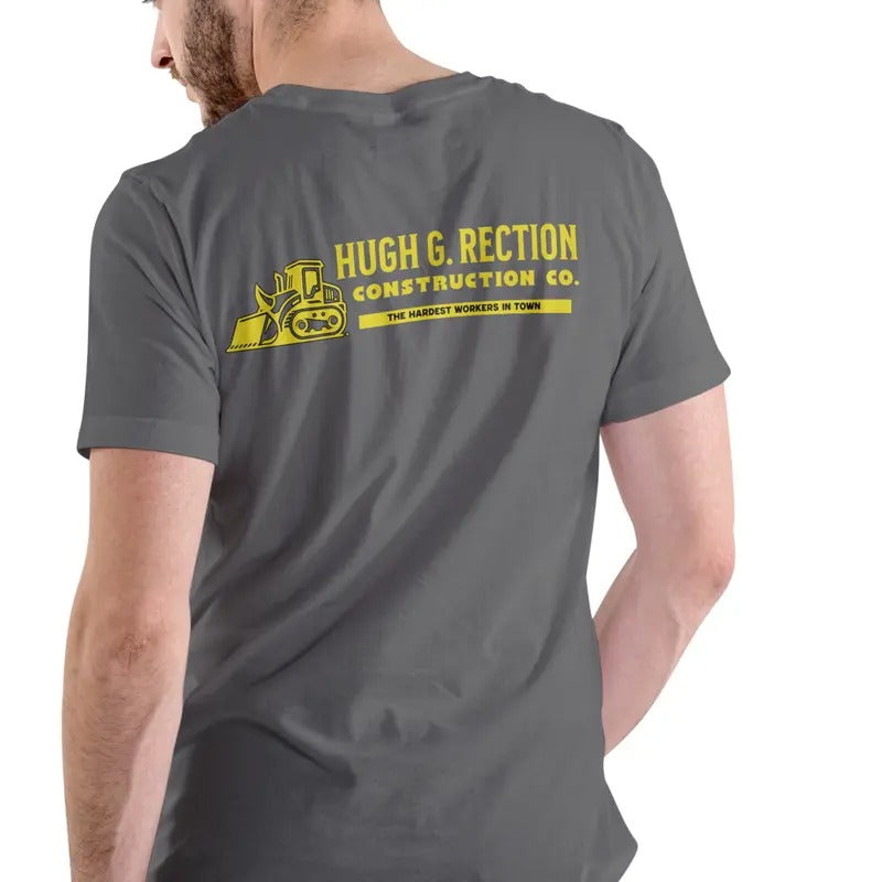 Hugh G. Rection Construction Co. Funny T-Shirt/Sweatshirt/Hoodie