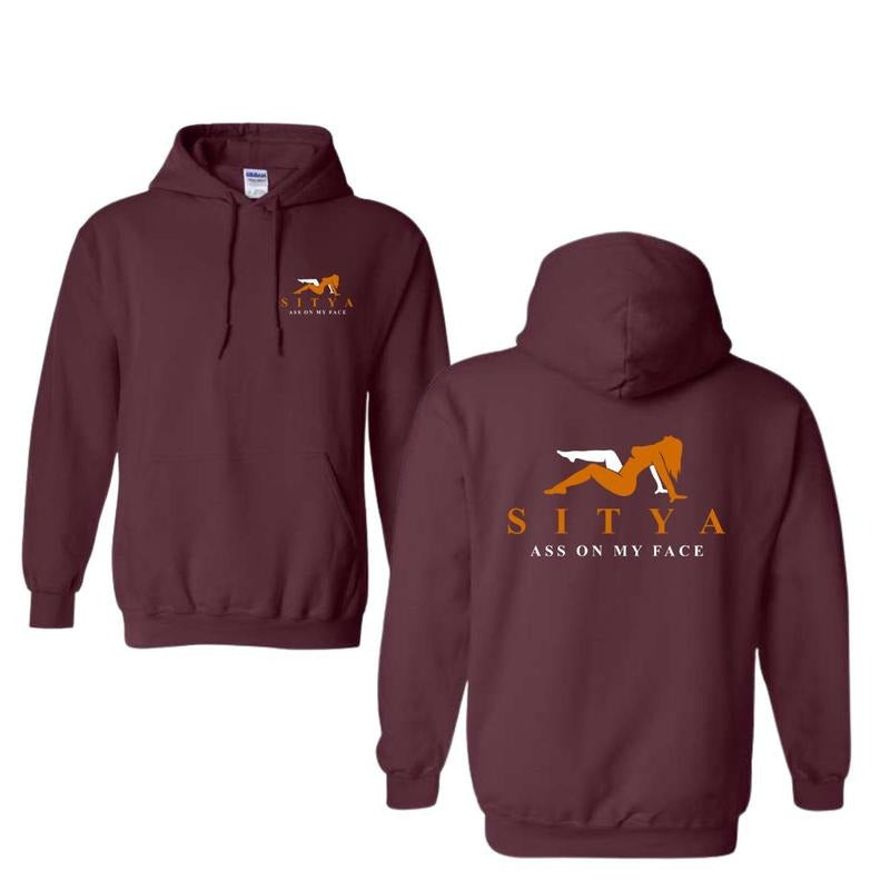 Sit On My Face SITYA T-Shirt/Sweatshirt/Hoodie