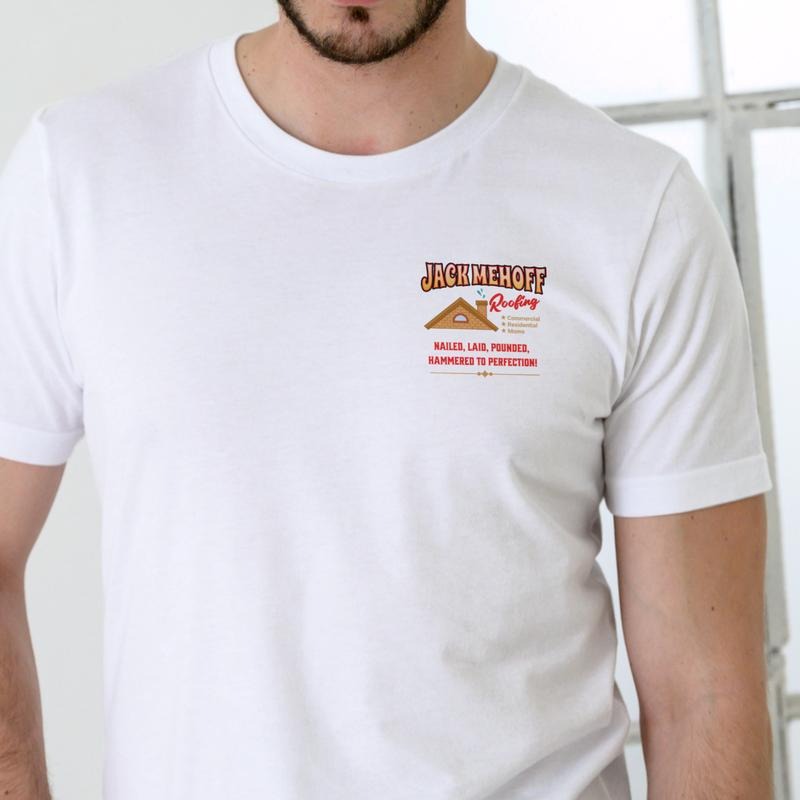 Jacks Roofing Nailed Laid Pounded Hammered T-Shirt / Sweatshirt / Hoodie