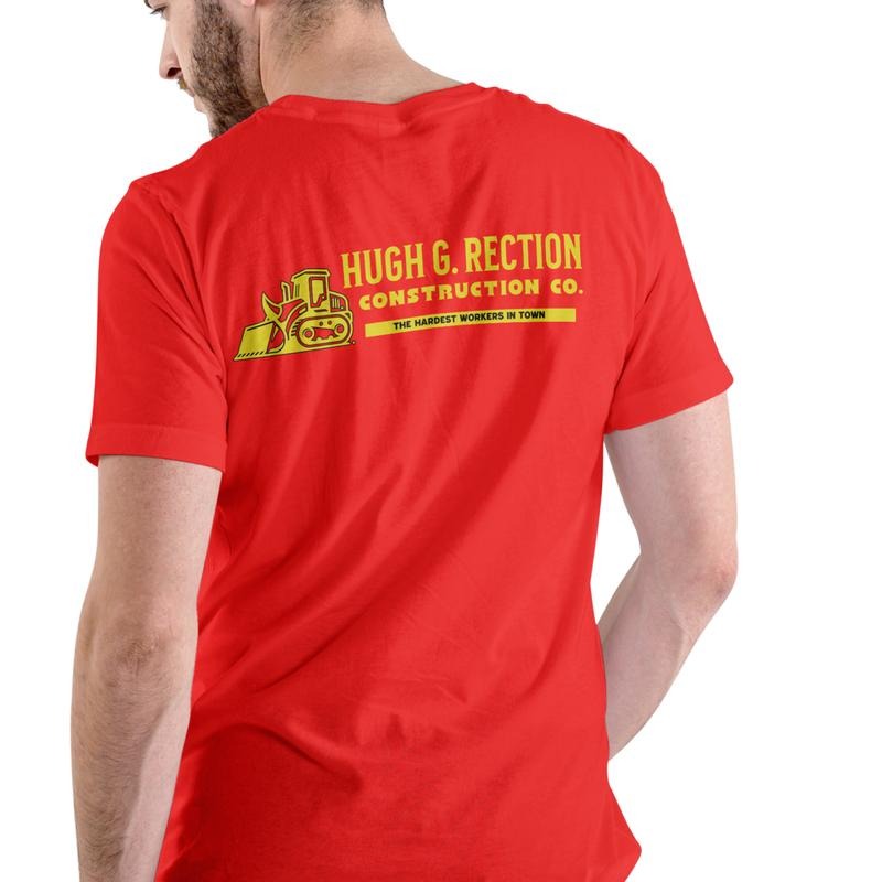 Hugh G. Rection Construction Co. Funny T-Shirt/Sweatshirt/Hoodie