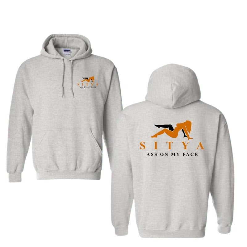 Sit On My Face SITYA T-Shirt/Sweatshirt/Hoodie