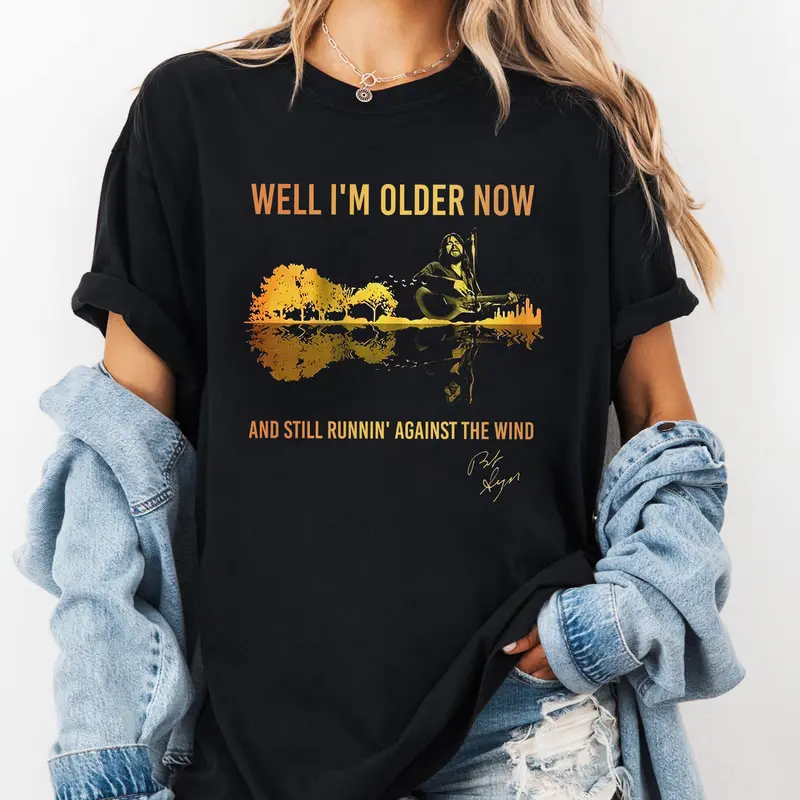 Well I'm Older Now I'm Still Running Graphic T-Shirt/Sweatshirt/Hoodie