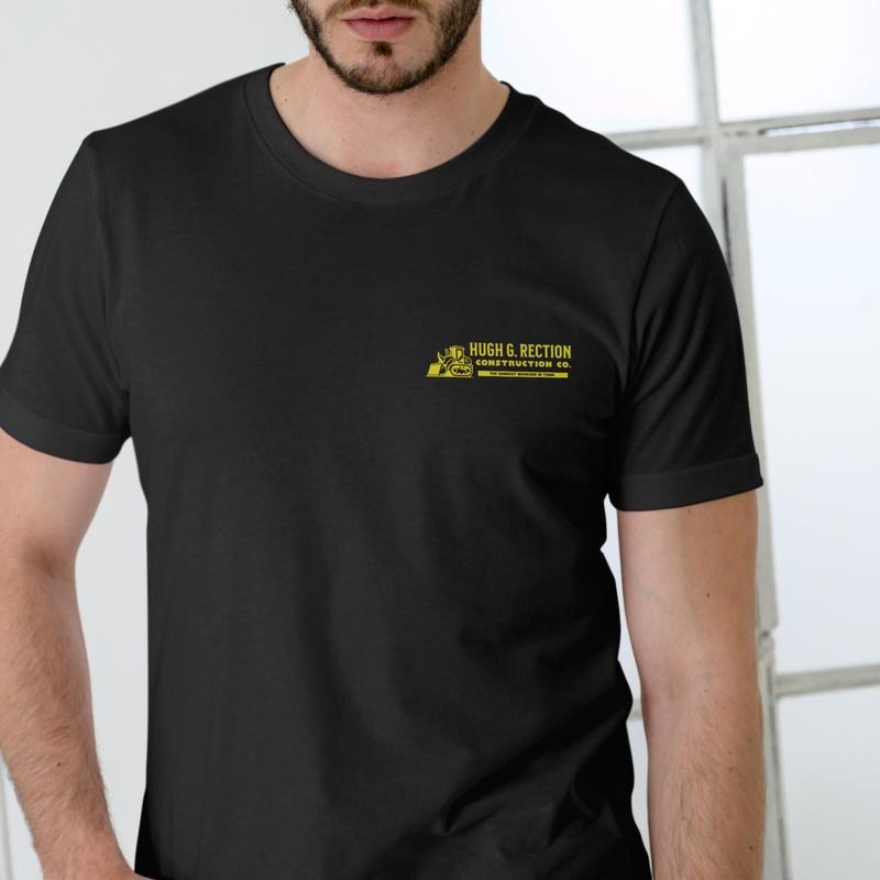 Hugh G. Rection Construction Co. Funny T-Shirt/Sweatshirt/Hoodie