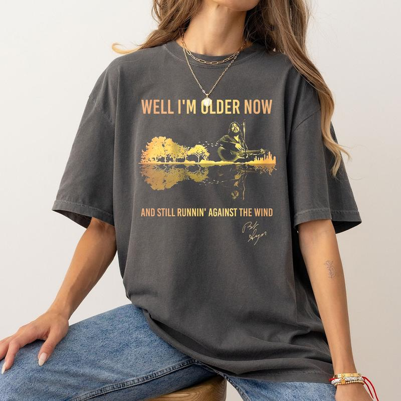 Well I'm Older Now I'm Still Running Graphic T-Shirt/Sweatshirt/Hoodie
