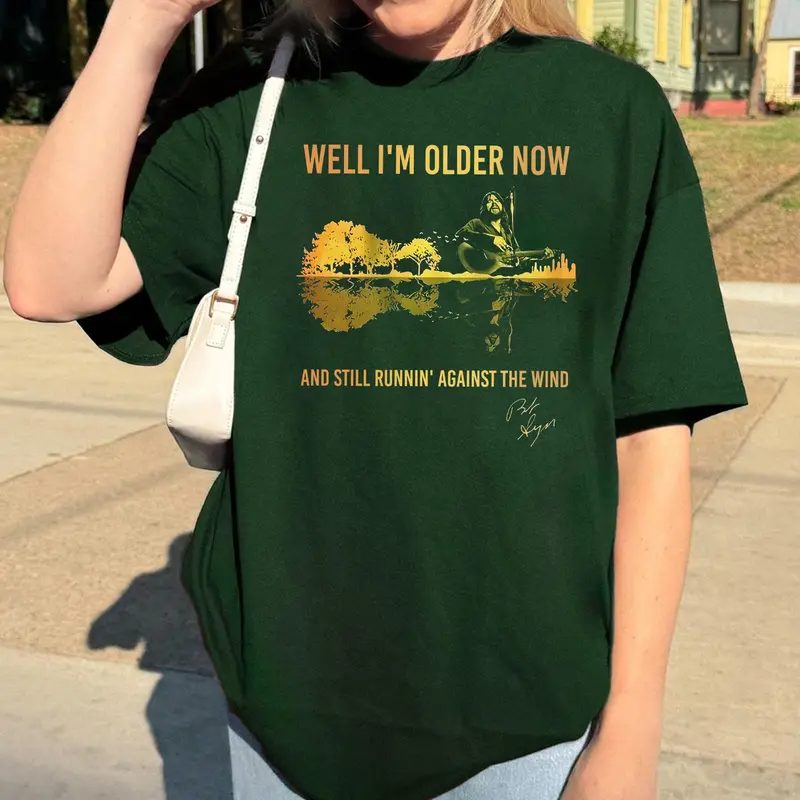 Well I'm Older Now I'm Still Running Graphic T-Shirt/Sweatshirt/Hoodie