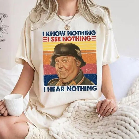 I Know Nothing I See Nothing Vintage Classic T-Shirt / Sweatshirt / Hoodie