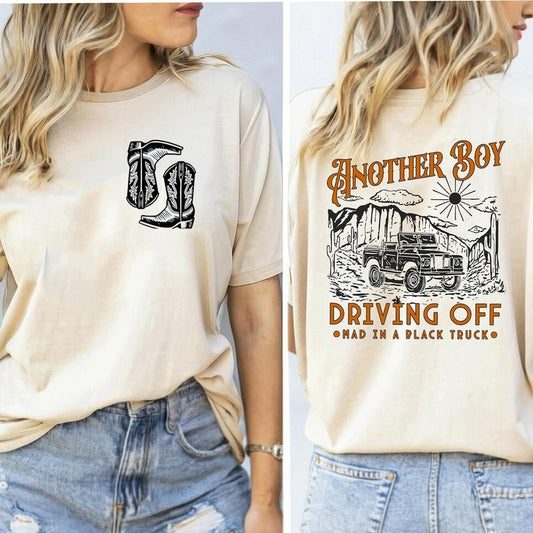 Retro Western Truck Graphic Another Boy Driving Off Cowboy Boots T-Shirt/Sweatshirt/Hoodie